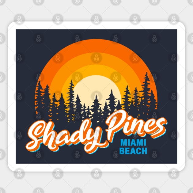 Shady Pines Vintage Magnet by machmigo